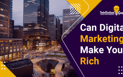 Can Digital Marketing Make You Rich